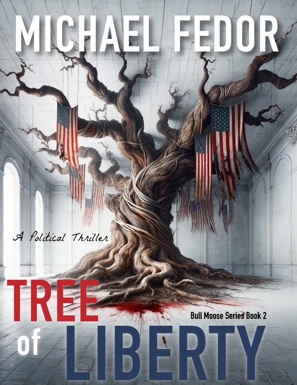 Tree of Liberty (Bull Moose Book 2)