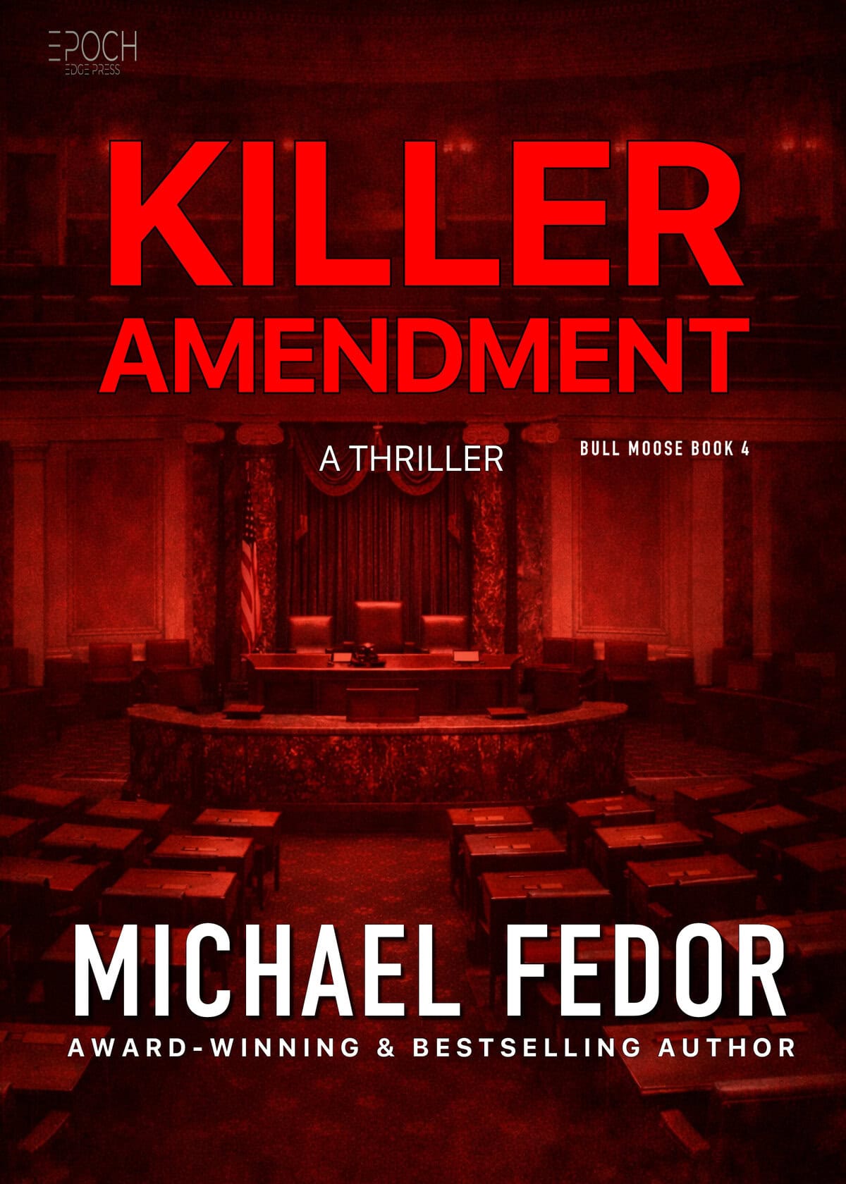 Bull Moose Book 4 ebook Killer Amendment by Michael Fedor A Thriller Novel Part of the Bull Moose Series Book 4